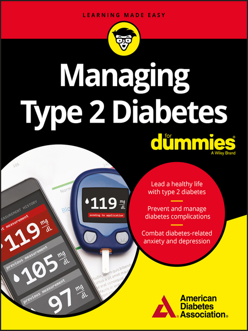 Title details for Managing Type 2 Diabetes For Dummies by American Diabetes Association - Wait list